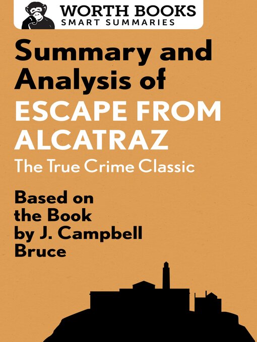Title details for Summary and Analysis of Escape from Alcatraz by Worth Books - Available